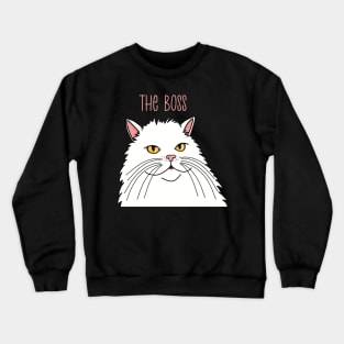 The white cat is the Boss . White longhaired cat queen. Crewneck Sweatshirt